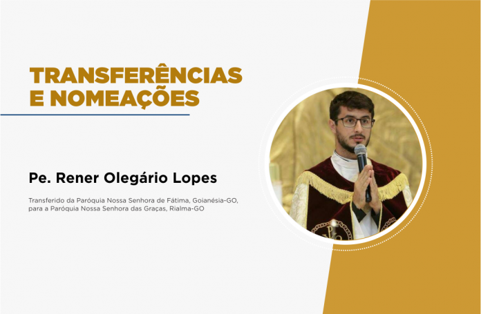 transferencias-nomeacoes-diocese-de-uruacu-go