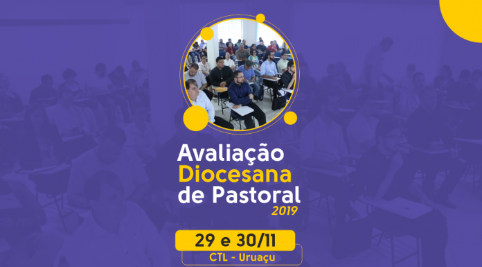 Diocese de Uruaçu escolherá prioridades pastorais para 2020, em Avaliação Diocesana de Pastoral