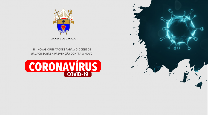 Novas orientações para a Diocese de Uruaçu sobre a prevenção contra o novo coronavírus (COVID-19)