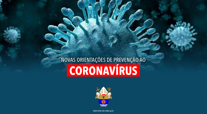 Novas orientações de prevenção ao coronavírus para a Diocese de Uruaçu-GO
