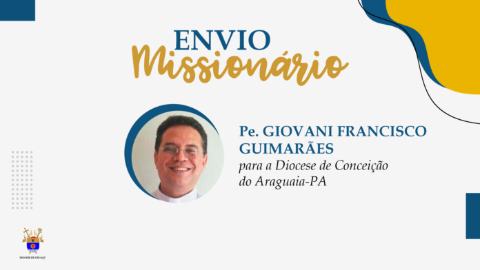 envio-missionario-pe-giovani-francisco